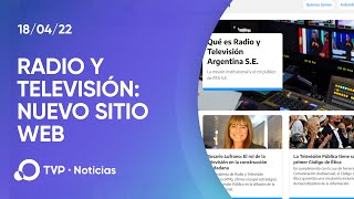 Radio y Televisión Argentina presentó su nuevo sitio web