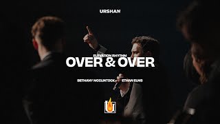 Over & Over