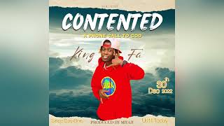 Contented By King Fa •Gosple audio Out #latestmusic #trending #kingfamusic.