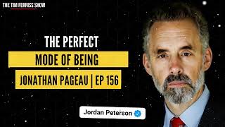 The Perfect Mode Of Being | Jonathan Pageau | EP 156 - Jordan Bernt Peterson Message