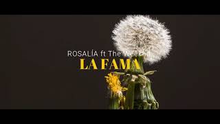 ROSALÍA - LA FAMA ft. The Weeknd Remix