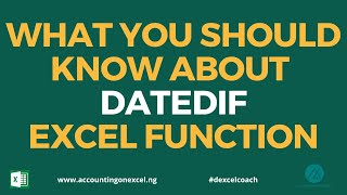 👉HOW THE DATEDIF EXCEL FUNCTION WORKS