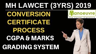 MH LAWCET (3YRS) 2019 - CONVERSION CERTIFICATE - CGPA \u0026 MARKS GRADING SYSTEM BY MANOEUVRE