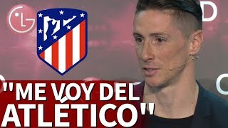 Piel de gallina: así anunció Torres su marcha del Atlético | Diario AS