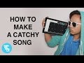 How To Make A Catchy Song... With A Tablet