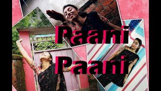 Paani Paani | Dance Cover |Trending song| Badshah | Jacqueline |Aastha #HeArTBeAtMS #MadhumitaSen