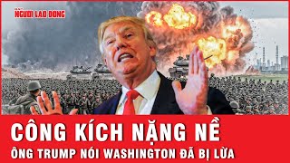 Ông Trump bất ngờ công kích ông Zelensky nặng nề, nói Mỹ đã bị lừa để giúp Ukraine | Tin tức