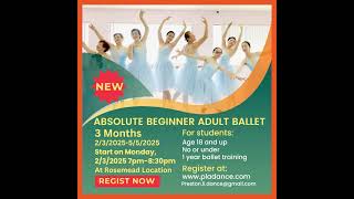 New Absolute Beginner Adult Ballet workshop start on 2/3/2025