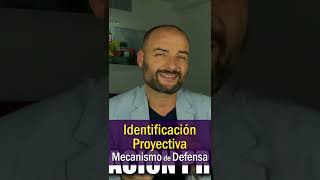 🧩 IDENTIFICACIÓN PROYECTIVA · Mecanismos de Defensa · Psicología en un minuto · #Shorts