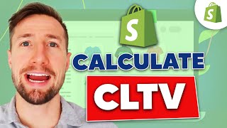 How to Calculate Customer Lifetime Value (Shopify)