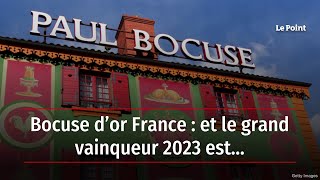 Bocuse d’or France : et le grand vainqueur 2023 est…