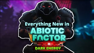 Everything New in The Dark Energy Update | Abiotic Factor