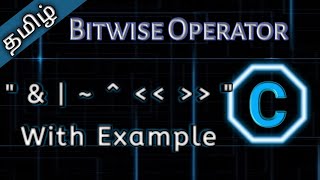 17. what is Bitwise Operator and How  to Use? || Tamil Pro Techniques ||