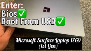 Microsoft Surface Laptop 1769 (1st Gen) - How To Enter BIOS Settings \u0026  Boot From USB