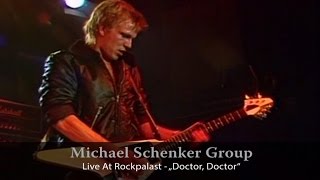 Michael Schenker Group - Live At Rockpalast - Doctor Doctor (Live Video)