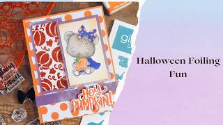 Halloween Foiling Fun