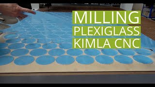 Milling Plexiglass with Kimla CNC Technology | Daltons Wadkin