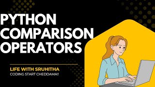 Python Comparison Operators Explained in Telugu+ English | Simple & python basics