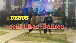 SENI DEBUS KHAS BANTEN