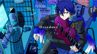 【オリジナルMV】Overdose / ver. 鴉紋ゆうく【歌ってみた】