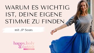 Warum es so wichtig ist, dass du deine Stimme findest und nutzt - Interview mit JP Sears