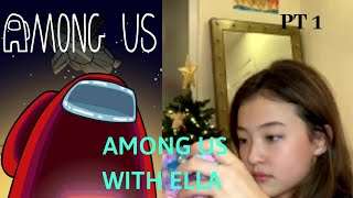 Ella Gross - Among us with Maisie | PT1