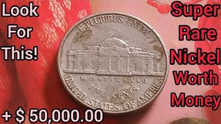 THE MOST VALUABLE! Super Rare Error Coin U.S Jefferson Nickel Worth Money TO LOOK FOR This!!!!?