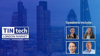 TINtech London Market 2024: Launch Video