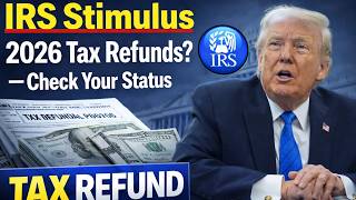 2026 Tax Refund Dates — Check Your IRS Payment Status