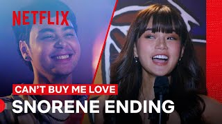 Snorene Ending | Can’t Buy Me Love | Netflix Philippines