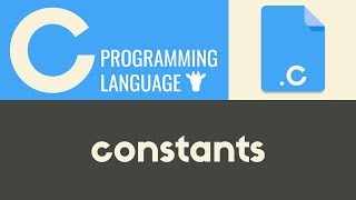 Constants | C | Tutorial 11