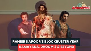 Ranbir Kapoor's | Big Screen Takeover | Dhoom 4 | Ramayana \u0026 More Blockbusters in 2026