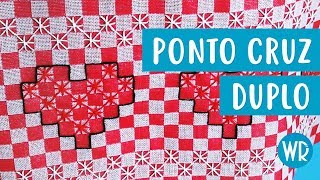 Ponto cruz duplo - Passo a passo para iniciantes - Wagner Reis