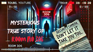 The Chilling Mystery of Room 306 | He Vanished Without a Trace | Horrible story | @FolkTales_22