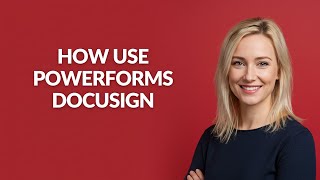 How Use Powerforms Docusign - Julia'sTutorials