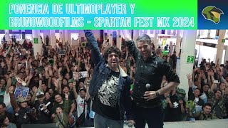 Ponencia de ULTIMOPLAYER y BRUNOWOODFILMS - Spartan Fest MX 2024