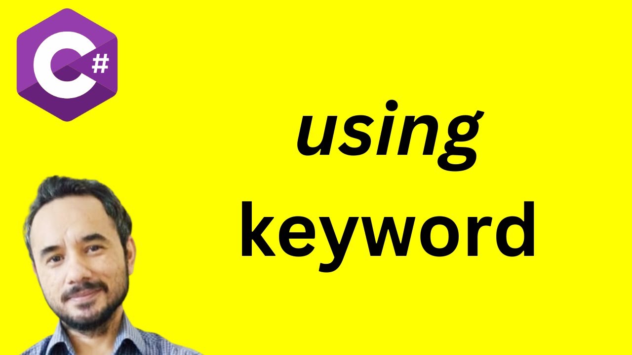 Using Keyword In C# .NET - YouTube
