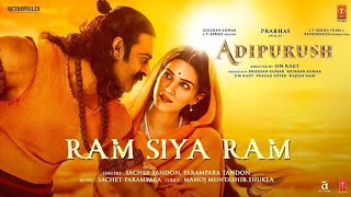 Ram Siya Ram (Lyrical) Adipurush| Prabhas | Sachet-Parampara, Manoj Muntashir S |Om Raut | Bhushan k