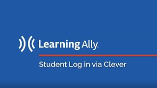 How to Log In to Learning Ally Audiobook Solution via the Clever Portal