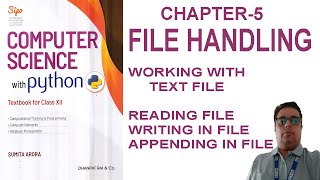 CBSE || Class 12 || Chapter 5 || Computer Science With Python || Working With Text File in Python
