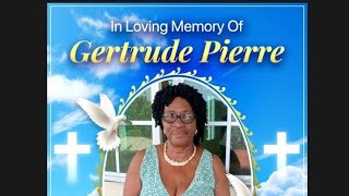 Home Going Celebration For Ms Gertrude Pierre.19.4.2025