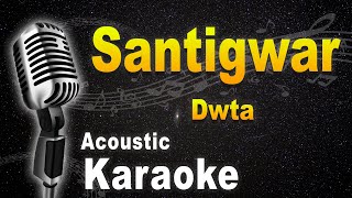 santigwar dwta karaoke