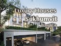 Luxury Houses in Sukhumvit Bangkok