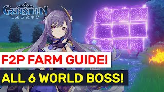 F2P World Boss Farm Guide! All 6 Boss Mechanics Explained! | Genshin Impact