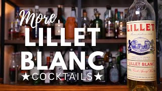 3x LILLET BLANC Cocktails ★ Part Two