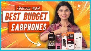 Best Budget Wired Earphones to Buy in Nepal 🔥🔥