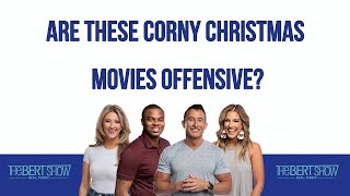 Here’s A Christmas Hot Take: Are These Corny Christmas Movies OFFENSIVE?