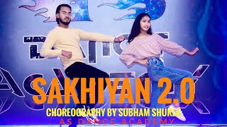 Sakhiyan2.0 Cover Dance Video| Choreo. By Subham Shukla| AS DANCE ACASEMY| Akshay Kumar| Bellbottom