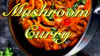 കോഴിക്കറിയുടെ  ടേസ്റ്റിൽ കൂൺ കറി / mushroom curry