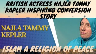 British Actress Najla Tammy Kapler inspiring Conversion Story: There is no god except Allah